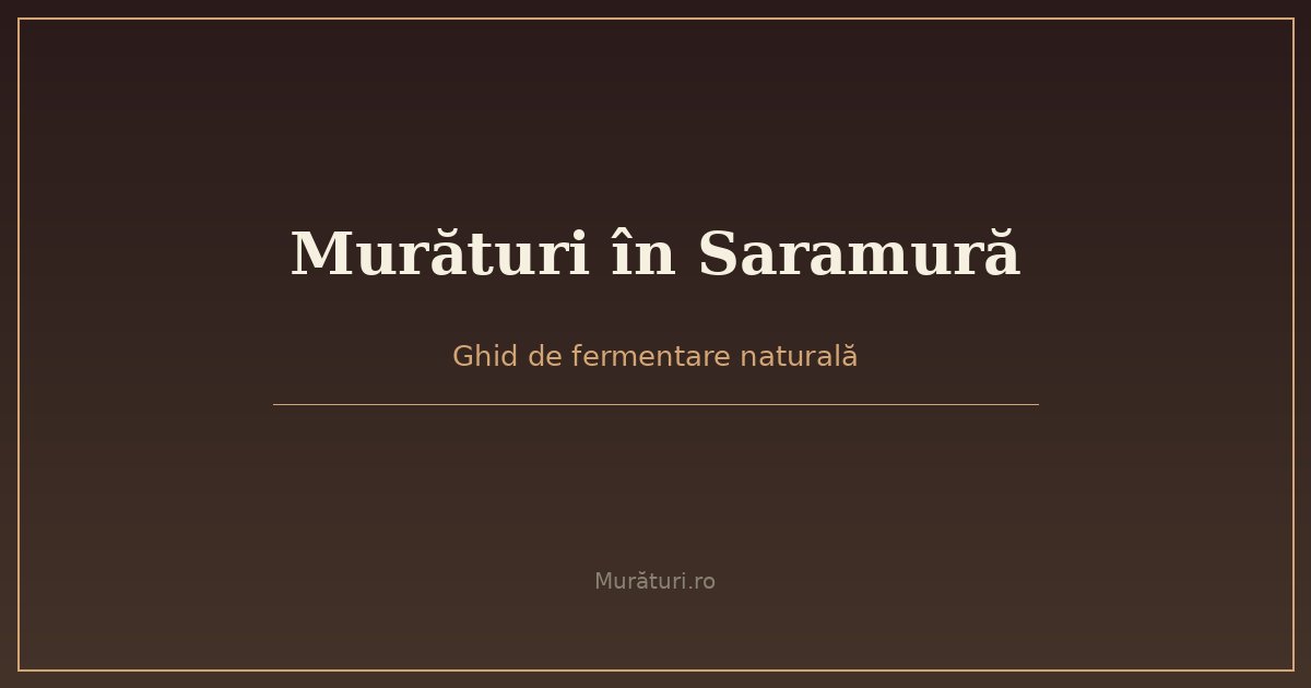 Murături în saramură naturală cu legume fermentate în borcan